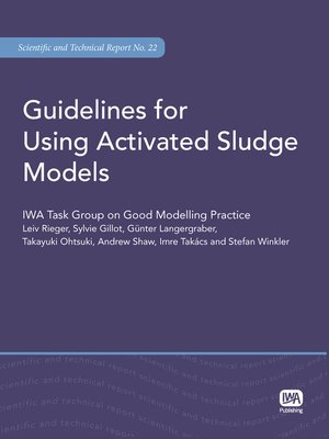 cover image of Guidelines for Using Activated Sludge Models